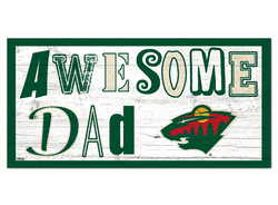 Minnesota Wild Awesome Dad 6x12 Sign