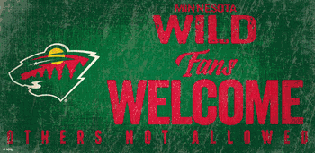 Minnesota Wild Fans Welcome Sign