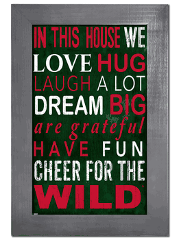 Minnesota Wild In This House 11x19 Sign