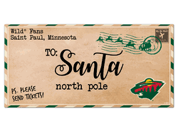 Minnesota Wild To Santa 6x12 Sign