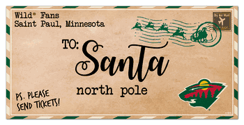 Minnesota Wild To Santa 6x12 Sign