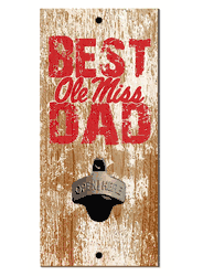 Mississippi Rebels Best Dad Bottle Opener Wood Sign