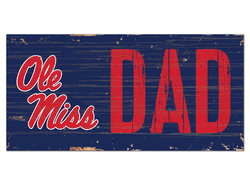 Mississippi Rebels Dad Sign