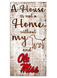 Mississippi Rebels House is Not a Home 6x12 Sign