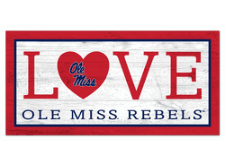 Mississippi Rebels Love 6x12 Sign