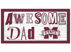 Mississippi State Bulldogs Awesome Dad 6x12 Sign