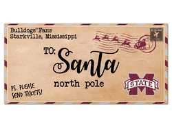 Mississippi State Bulldogs To Santa 6x12 Sign