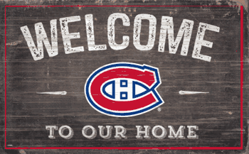 Montreal Canadiens 11x19 Welcome to our Home Sign