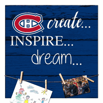 Montreal Canadiens Create, Inspire, Dream Sign