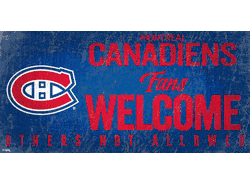 Montreal Canadiens Fans Welcome Sign