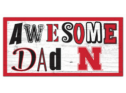 Nebraska Cornhuskers Awesome Dad 6x12 Sign