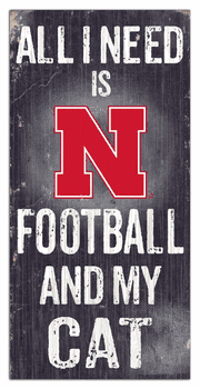 Nebraska Cornhuskers Football and My Cat 6x12 Sign