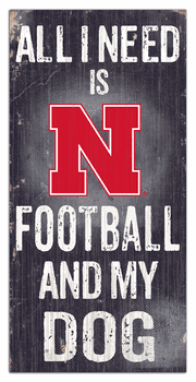 Nebraska Cornhuskers Football and My Dog Sign