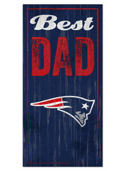 New England Patriots Best Dad Sign