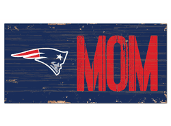 New England Patriots Mom Sign
