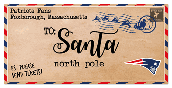 New England Patriots To Santa 6x12 Sign