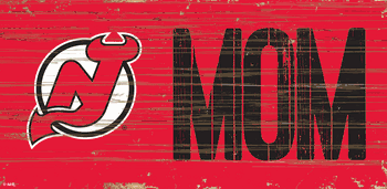 New Jersey Devils MOM 6x12 Sign