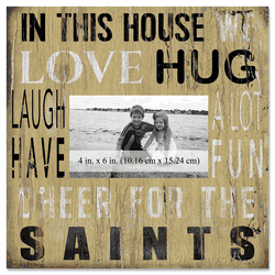 New Orleans Saints 10x10 In This House Frame