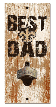 New Orleans Saints Best Dad Bottle Opener  Wood Sign