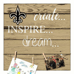 New Orleans Saints Create, Inspire, Dream Sign