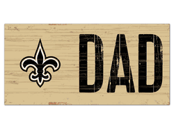 New Orleans Saints DAD Sign