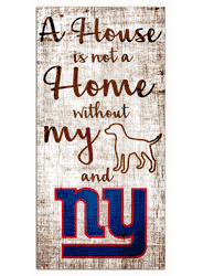 New York Giants A House is not a Home Sign