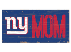 New York Giants Mom Sign