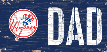 New York Yankees DAD Sign