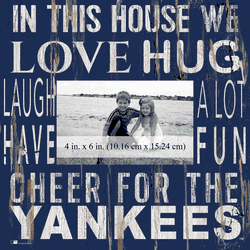 New York Yankees In this House 10x10 Frame