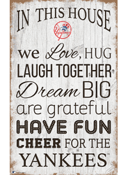 New York Yankees In This House 11x19 Sign