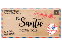 New York Yankees To Santa 6x12 Sign