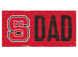 North Carolina State Wolfpack Dad Sign