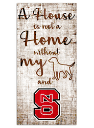 North Carolina State Wolfpack House is Not a Home 6x12 Sign
