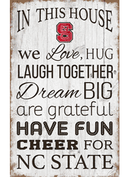 North Carolina State Wolfpack In This House 11x19 Sign