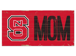 North Carolina State Wolfpack MOM Sign