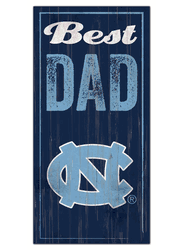 North Carolina Tar Heels Best Dad Sign