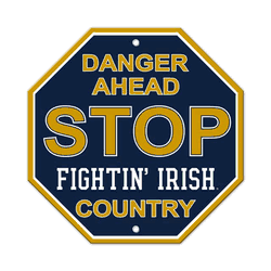 Notre Dame Fighting Irish Sign 12x12 Plastic Stop Style CO