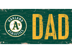 Oakland Athletics DAD Sign