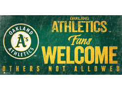 Oakland Athletics Fans Welcome 6x12 Sign