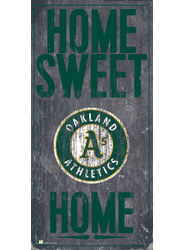 Oakland Athletics Home Home Sweet Home Sign