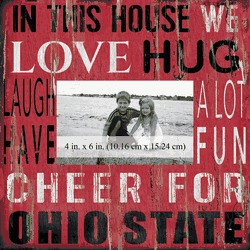 Ohio State Buckeyes 10x10 In This House Frame