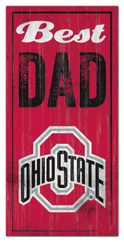 Ohio State Buckeyes Best Dad Sign