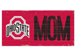 Ohio State Buckeyes MOM Sign