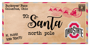 Ohio State Buckeyes To Santa 6x12 Sign
