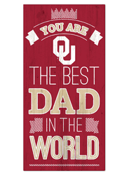 Oklahoma Sooners Best Dad in the World 6x12 Sign