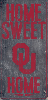 Oklahoma Sooners Home Sweet Home
