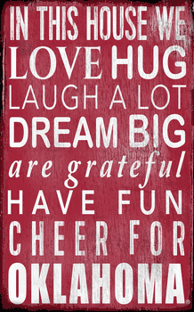 Oklahoma Sooners In This House Sign