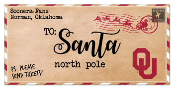 Oklahoma Sooners To Santa 6x12 Sign