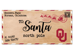 Oklahoma Sooners To Santa 6x12 Sign