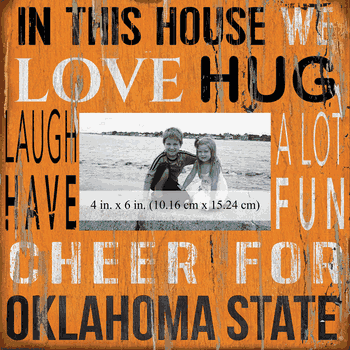 Oklahoma State Cowboys 10x10 In This House Frame